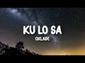 Oxlade, Camila Cabello - KU LO SA Lyrics Slow \u0026 reverb