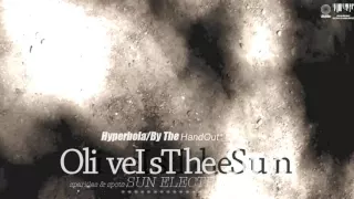Download Oli veI sT he Su n - Hyperbola/From The Handout MP3