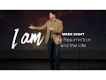 Download Lagu I Am (Part 8) - The Resurrection and the Life