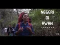 Download Lagu NEGRI DI AWAN ~ KATON BAGASKARA ( cover ) ANGGORO