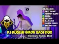 Download Lagu DJ DUGEM TRENDING TIKTOK 2022 SIKOK BAGI DUO || PUMPIN OLENG