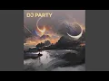 Download Lagu Dj Party