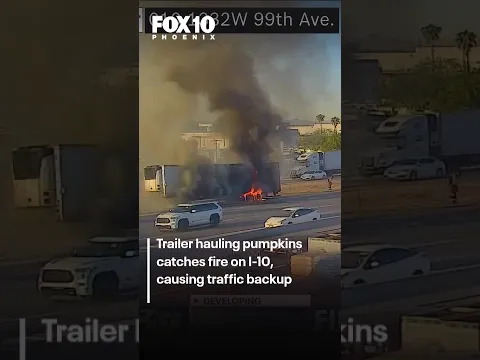 Semi-trailer hauling pumpkins catches fire on I-10 | FOX 10 Phoenix