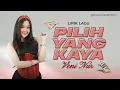 Download Lagu Veni Nur - Pilih Yang Kaya (Lirik Lagu)