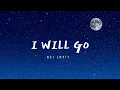 Download Lagu NOT EMPTY - I WILL GO (Musik)