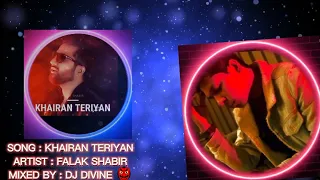 khairan soniya by falak shabir 2020 new song by falak shabir ft original mix 2023 by dj divine 