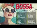 Download Lagu Bossa Nova Cover Songs 2025💃Great Collection Of Bossa Nova Songs☕Best Bossa Nova Jazz Covers 2025