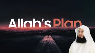 Download ALLAH HAS A BEAUTIFUL PLAN FOR YOU! - DON'T WORRY - MUFTI MENK MP3