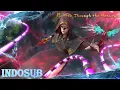 🙌INDOSUB | Battle Through the Heavens Full EP 71