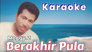 Download Berakhir Pula (karaoke) - Meggy.Z MP3