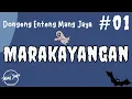 Download Lagu MARAKAYANGAN 01, Dongeng Enteng Mang Jaya, Carita Sunda @MangJayaOfficial