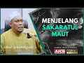 Download Lagu 42 | Menjelang Sakaratul Maut | Ustaz Auni Mohamed | Ogos 2016