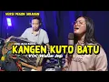 Download Lagu KANGEN KUTO BATU - Wulan Jnp | versi Pegon Jaranan