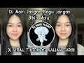 Lagu DJ MAIN JANGAN RAGU JANGAN BIKIN MALU - ANGGUR MERAH INTISARI BY HUDA FVNKY VIRAL TIKTOK TERBARU