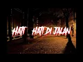 Lagu TULUS hati-hati di jalan-lirik cover rock pop punk