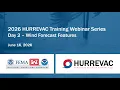 2026 HURREVAC Webinar - Wind Forecast Features