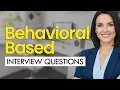 30 Behavioral Based Interview Questions Answers STAR METHOD MORE