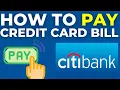 How To Pay Citi Credit Card Bill 2025