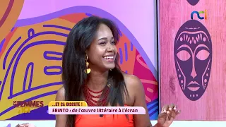 Les Femmes d'Ici du 15 Octobre 2026 | EBINTO : de l'œuvre littéraire à l'écran
