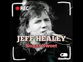 JEFF HEALEY  Sugar Sweet