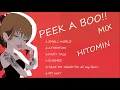 Download Lagu HITOMIN PEEK A BOO!! MIX