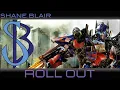 Lagu Roll Out (Optimus Prime/Transformers Tribute Song)