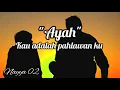 Download Lagu puisi untuk ayah || aku rindu ayah