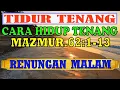 Download Lagu 💙🔴💚 Renungan Malam Kristen Sebelum Tidur 💙🔴💚  Doa Malam Kristen Sebelum Tidur 💙🔴💚 Firman Tuhan 💙🔴💚