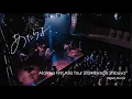 Download Lagu あたらよ - “Atarayo First Asia Tour 2024＠Veats Shibuya” Digest Movie