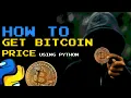 How to Get Bitcoin Price Using Python and Web Scraping