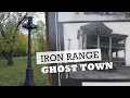 Old North Hibbing Minnesota Ghost Town