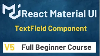 Material UI In React JS Tutorial TextField Component Material UI V5