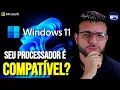 Como Saber se o PROCESSADOR e Compativel com o POPCNT para o Windows 11 24H2 e 25H2