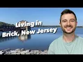 8 Things to Know Before Moving to Brick NJ Living in Brick NJ