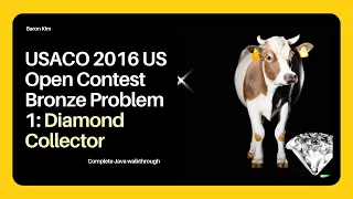 USACO Diamond Collector Walkthrough Java