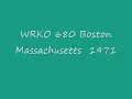 WRKO 680 Boston Massachusetts 1971