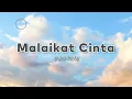 Kapten - Malaikat Cinta (Lyric)
