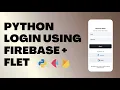 Python Firebase Login Registration Tutorial Flet