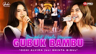 ochi alvira ft shinta gisul gubuk bambu official dangdut version di dalam gubuk bambu
