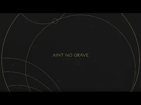 Download MP3 Ain’t No Grave | Without Words : Genesis