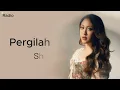 Sherina Munaf - Pergilah Kau - Lirik
