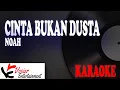 Lagu [KARAOKE] | NOAH - CINTA BUKAN DUSTA