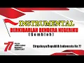 Download Lagu INSTRUMENTAL BERKIBARLAH BENDERA NEGERIKU (GOMBLOH) #fls2n #instrumental