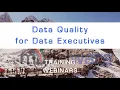 How-to Trust Data for Data Executives - Data Quality