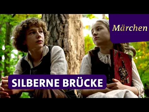 Jetzt neu: Das Märchen von der silbernen Brücke | Trailer | Märchen in der ARD Mediathek