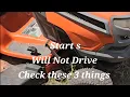 Mower Runs Great But Won t Move Husqvarna Troubleshooting