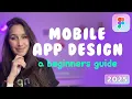 Learn Figma in 2025 Mobile app design in Figma a step-by-step guide for beginners