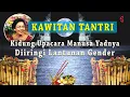 Download Lagu Kidung Manusa Yadnya Diiringi Lantunan Music Gender Bali | KAWITAN TANTRI