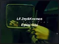 lil zey,kozmos-eskisi gibi (sped up+reverb)