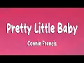 Download Lagu Connie Francis - Pretty Little Baby (Lyrics)